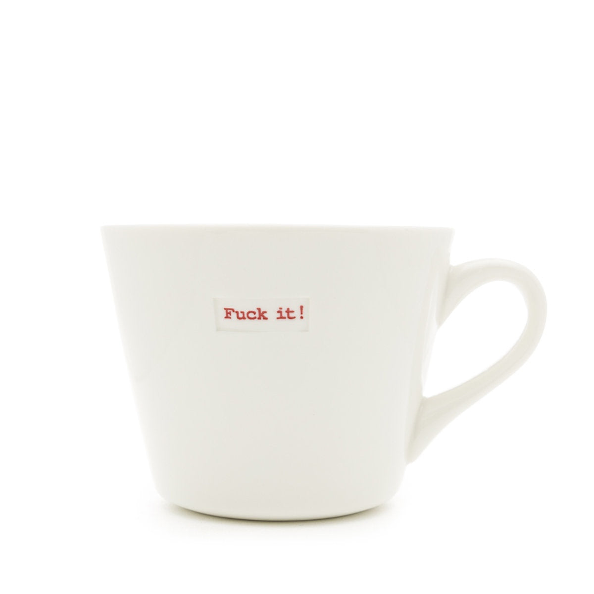 Mug - F*ck It! | Keith Brymer Jones