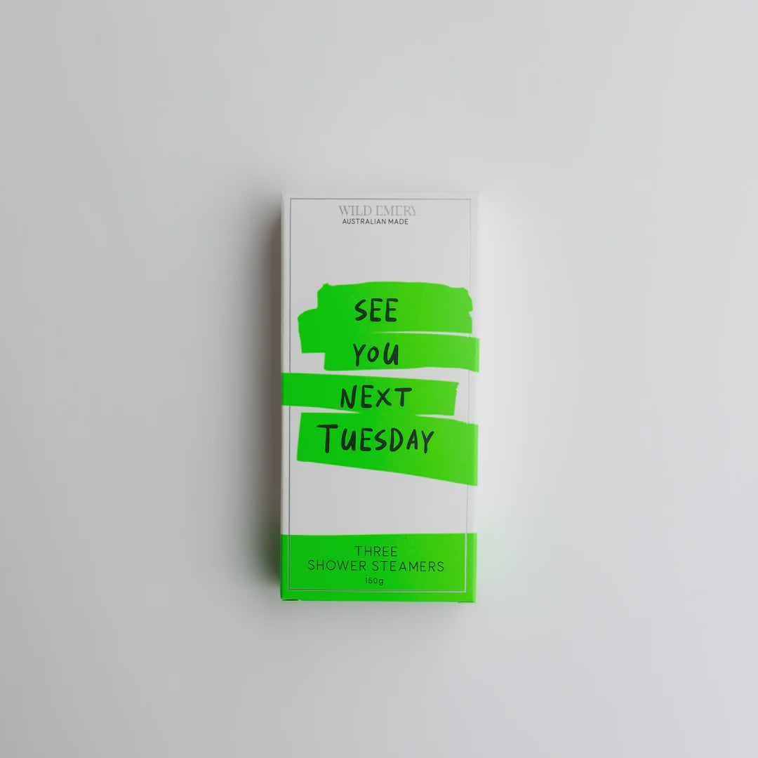 See You Next Tuesday - Shower Steamer 3 Pack | Wild Emery