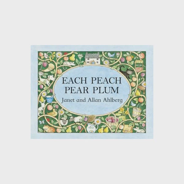 Each Peach Pear Plum | Allan Ahlberg, Janet Ahlberg