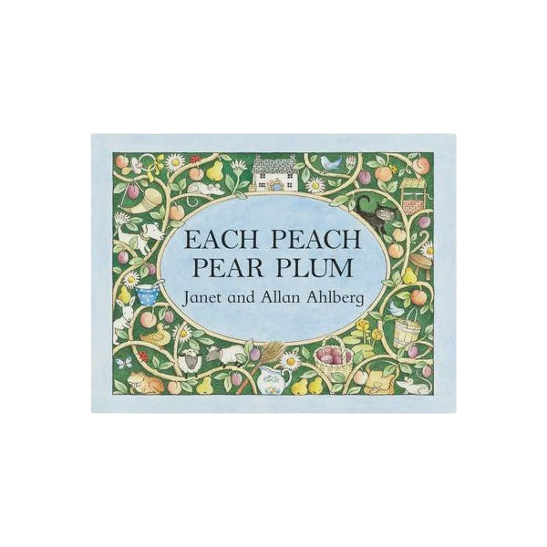 Each Peach Pear Plum | Allan Ahlberg, Janet Ahlberg