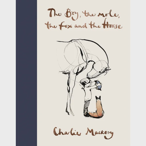 Boy The Mole The Fox and The Horse - Hardback | Charlie Mackesy