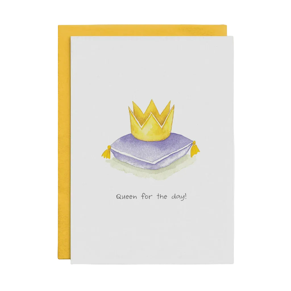Queen for the Day! - Birthday Card | Cottonwood