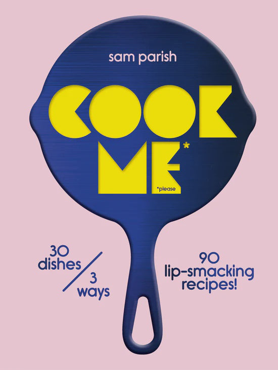 Cook Me | Sam Parish