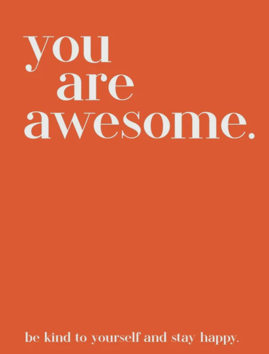 Modern Quotable: You Are Awesome | Susanna Goeghegan Publishing