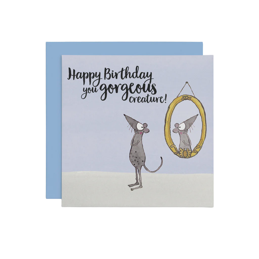You Gorgeous Creature - Birthday Card | Twigseeds