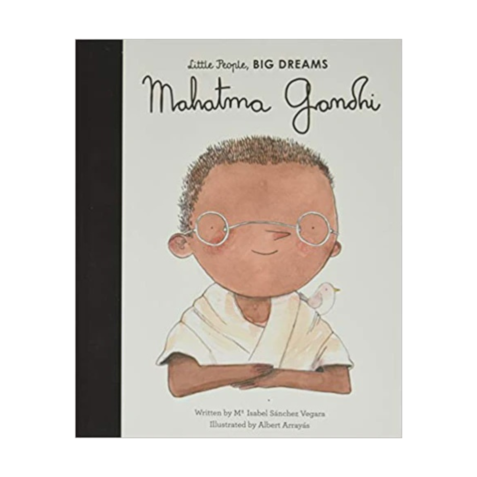 Mahatma Gandhi | Little People Big Dreams