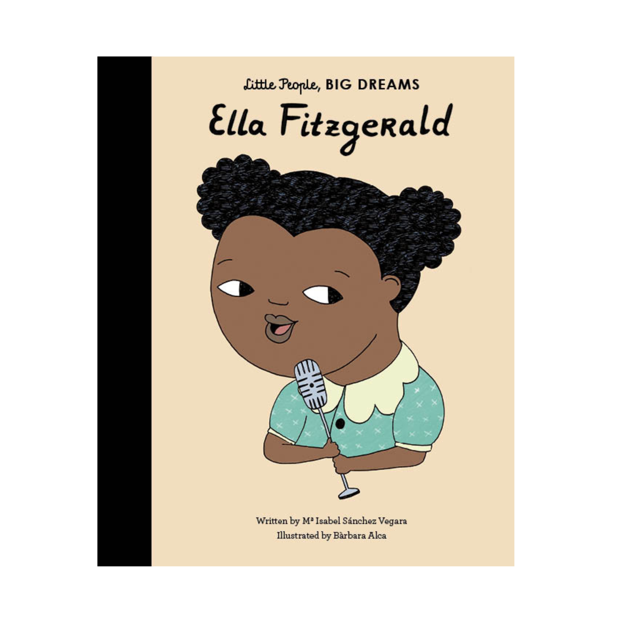 Ella Fitzgerald | Little People Big Dreams