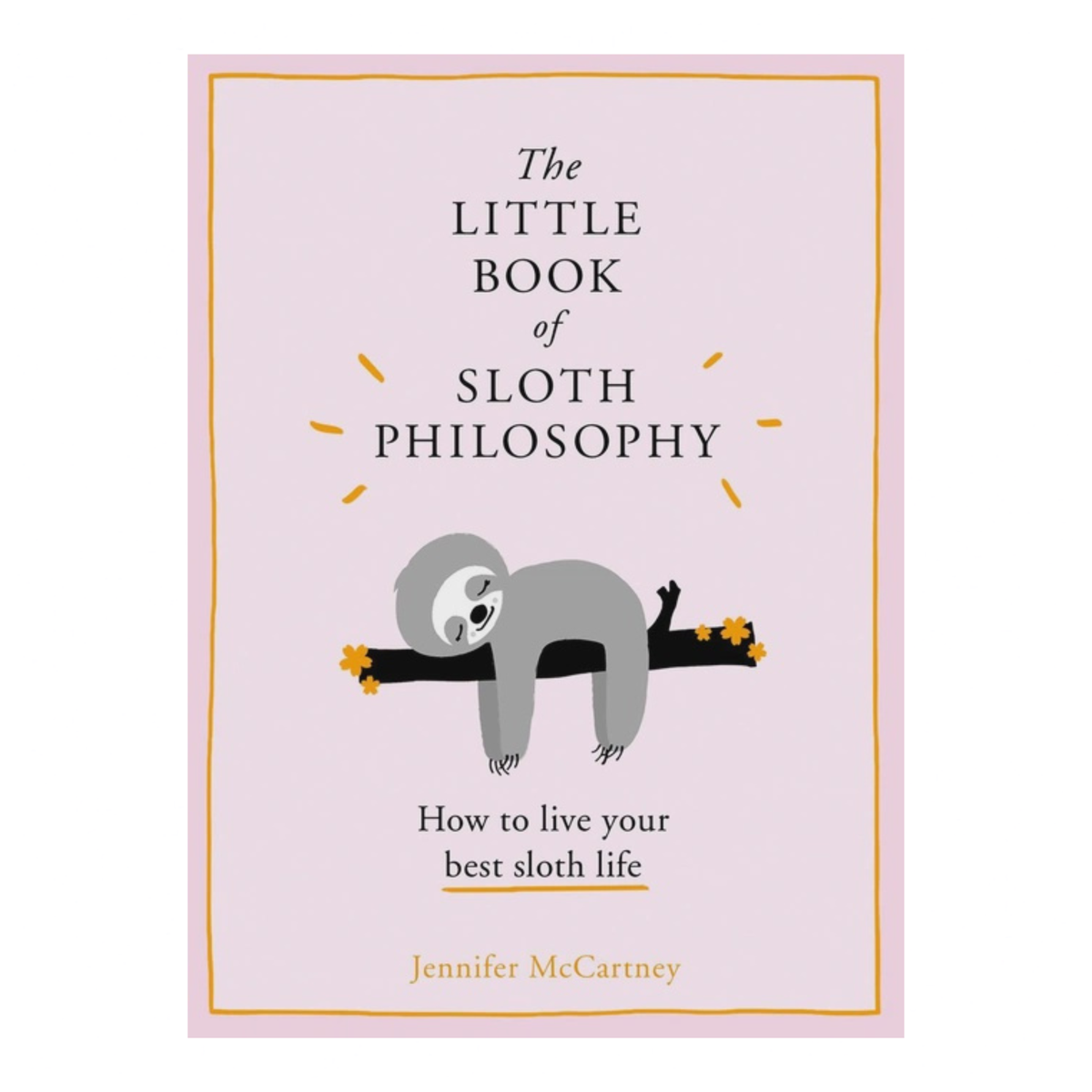 The Little Book of Sloth Philosophy