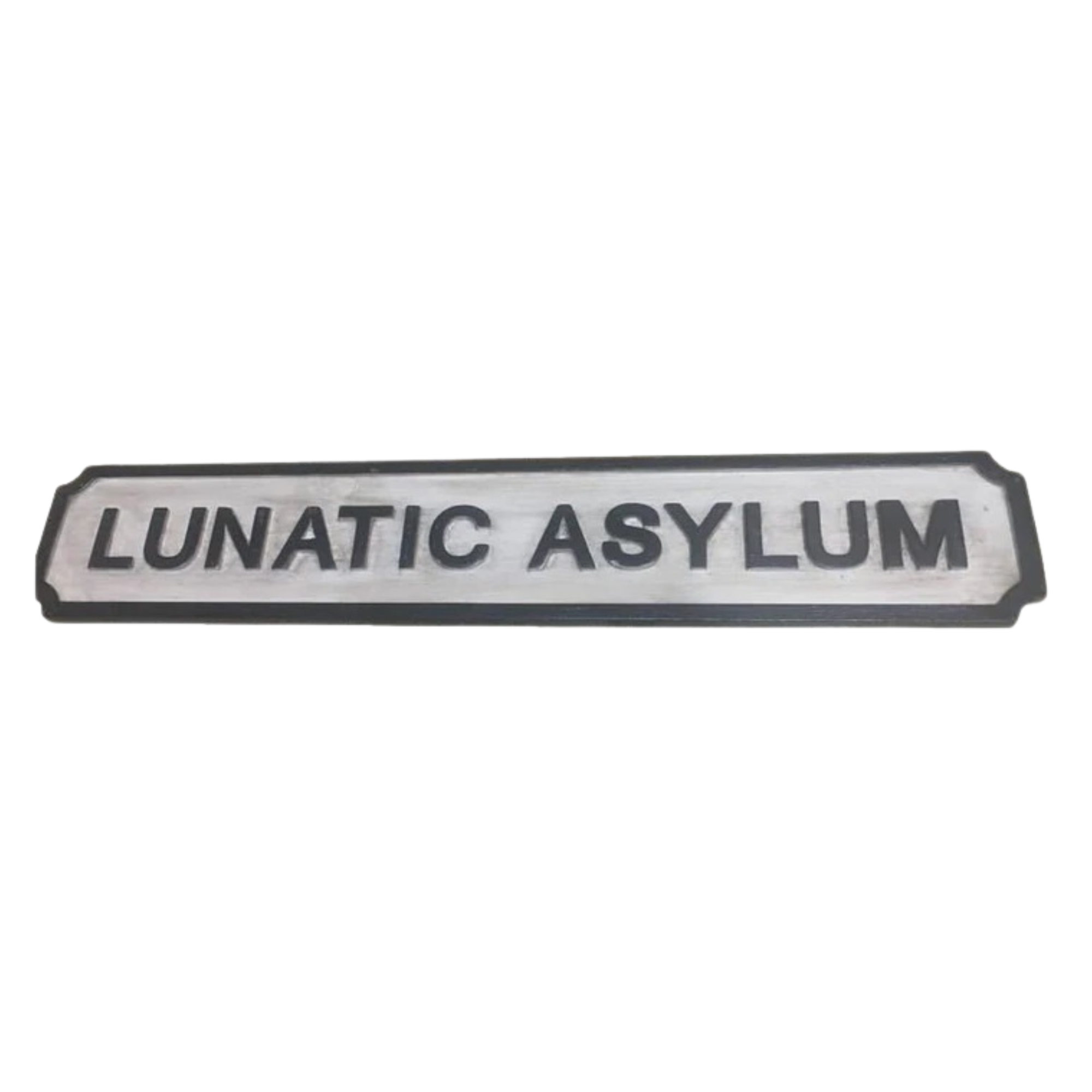 Large Lunatic Asylum Sign | Blue Goose Imports