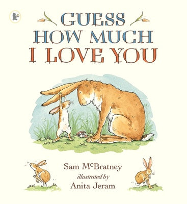 Guess How Much I Love You - Hardcover | Sam McBratney