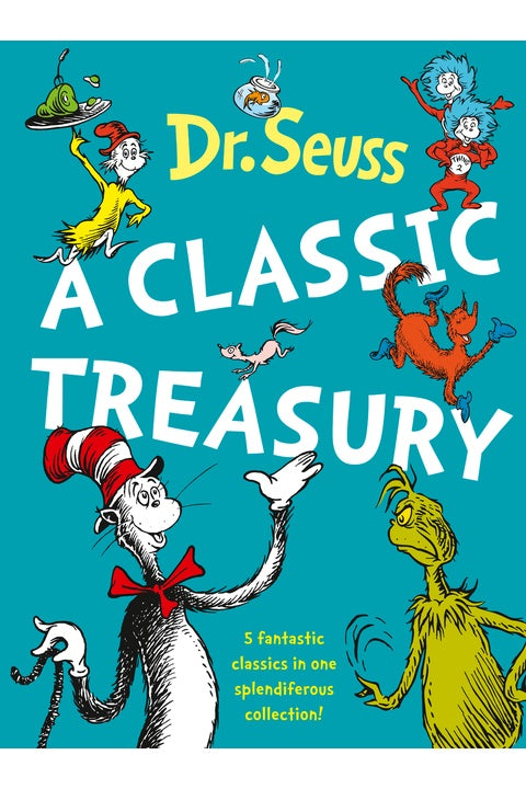 Dr Seuss A Classic Treasury | Dr Seuss