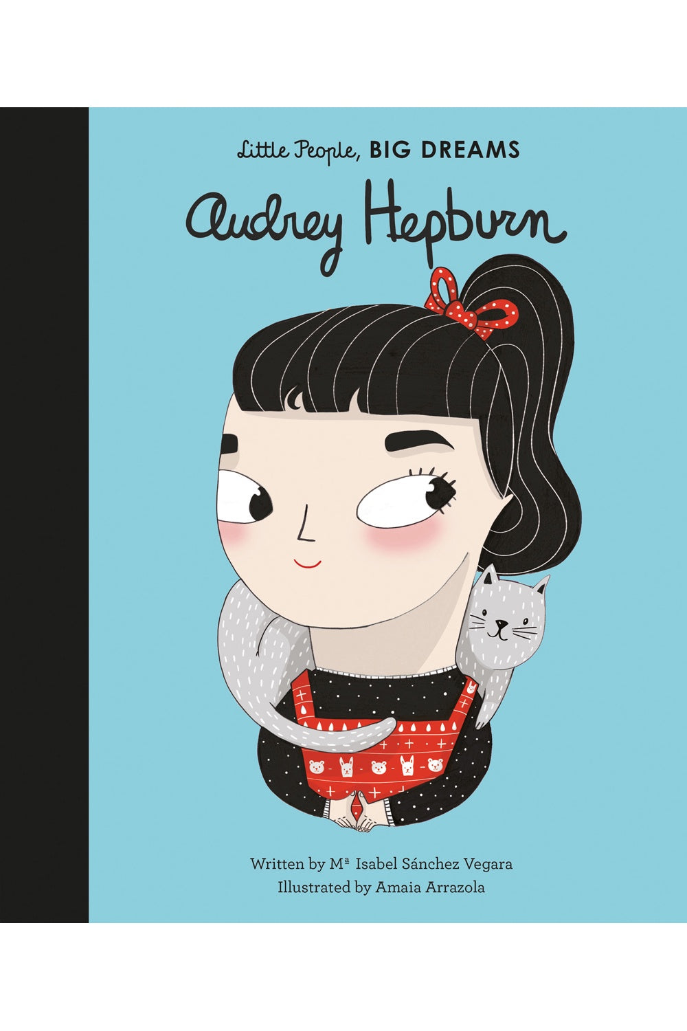 Audrey Hepburn | Little People Big Dreams