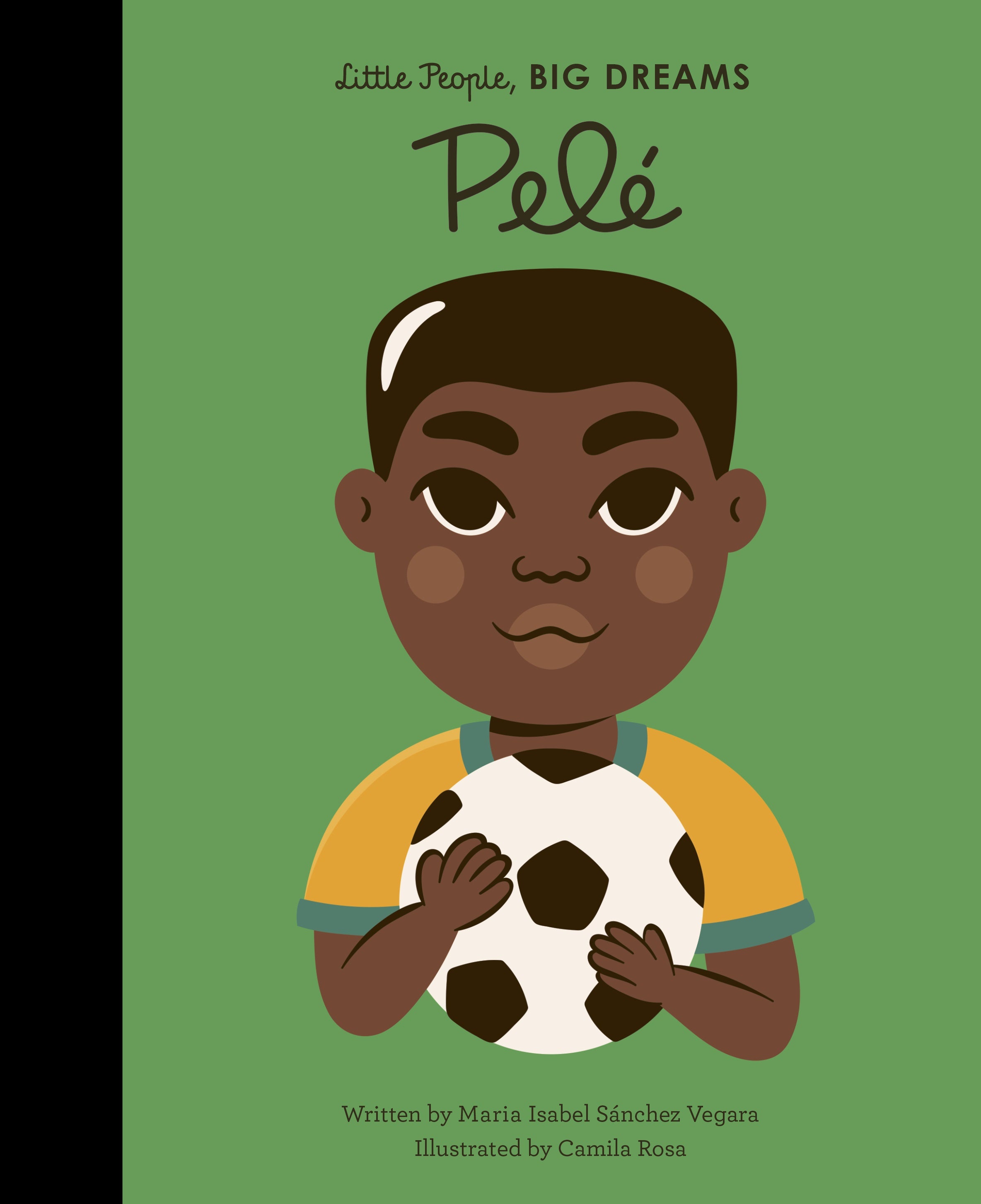 Pelé | Little People Big Dreams
