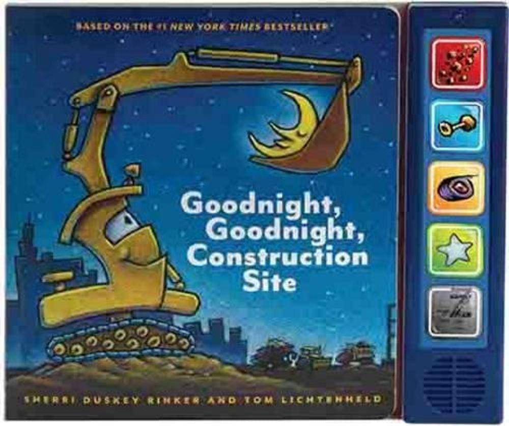 Goodnight Goodnight Construction Site Sound Book | Sherri Duskey Rinker