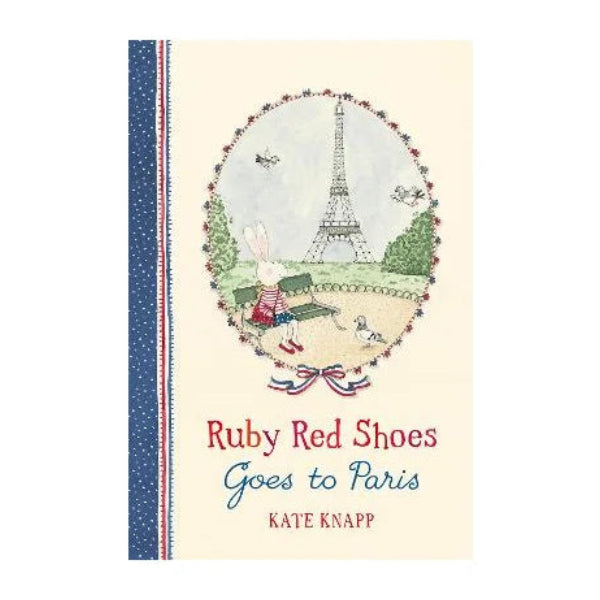 Ruby Red Shoes Goes to Paris | Ruby Red Shoes