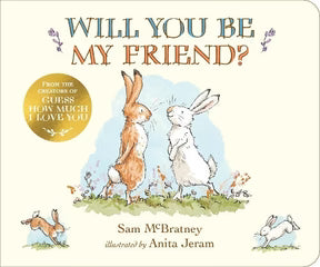 Will You Be My Friend? - Board Book | Sam McBratney