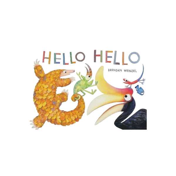 Hello Hello - Board Book | Brendan Wenzel