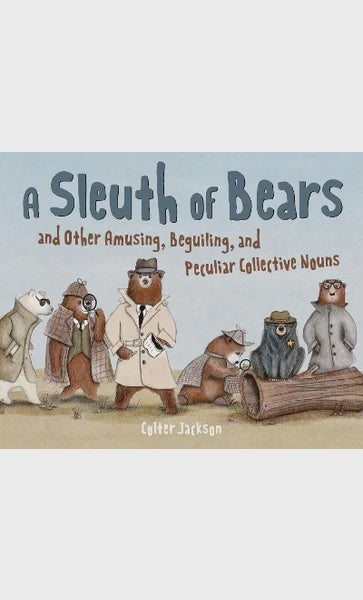A Sleuth of Bears | Colter Jackson