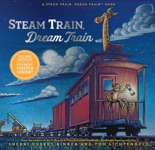 Steam Train, Dream Train Deluxe Edition | Sherri Duskey Rinker