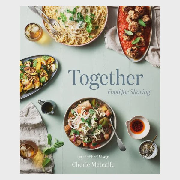 Together Food for Sharing | Cherie Metcalfe