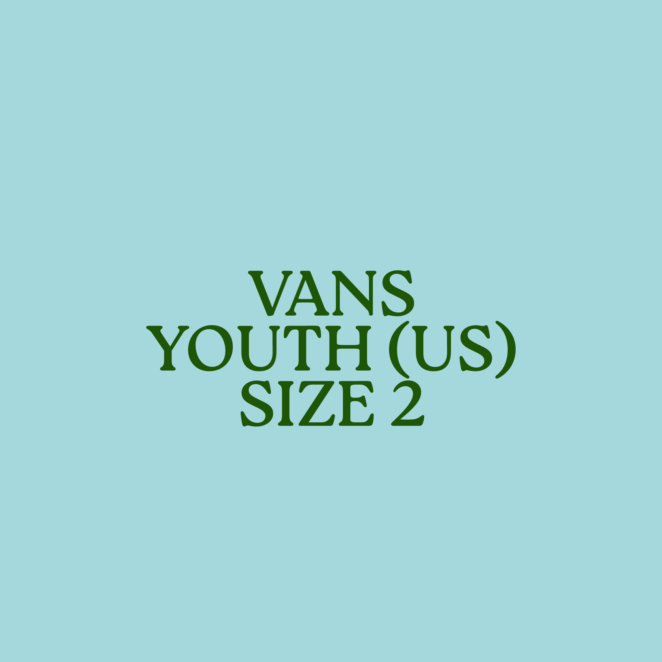 SIZE 2 US