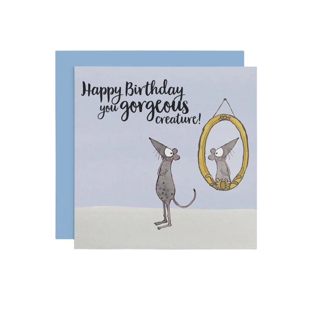 You Gorgeous Creature - Birthday Card | Twigseeds