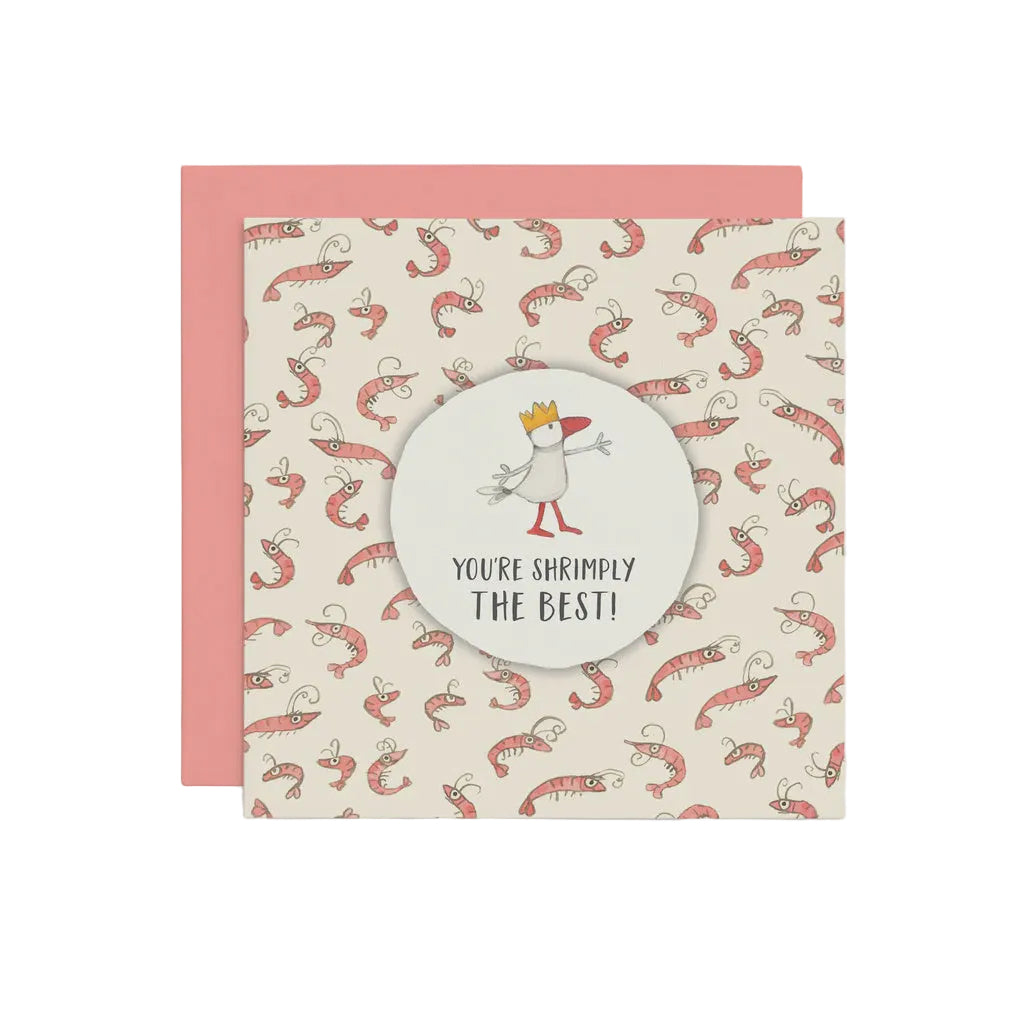 You're Shrimply The Best! - Greeting Card | Twigseeds