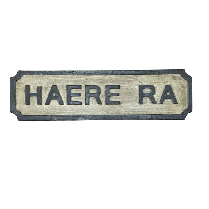 HAERE RA Sign | Blue Goose