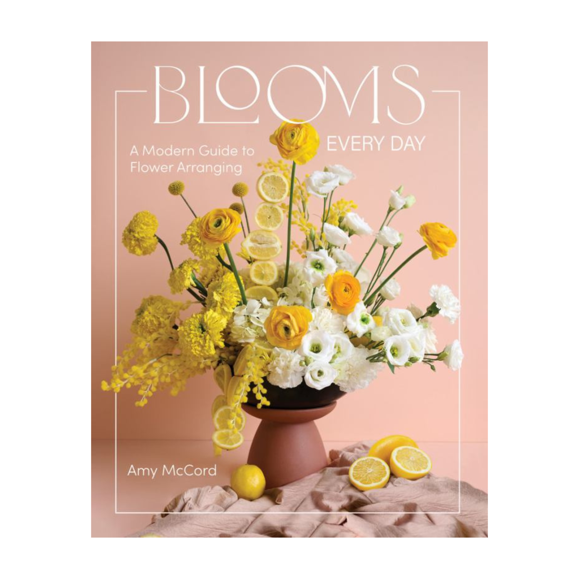Blooms Every Day | Amy McCord