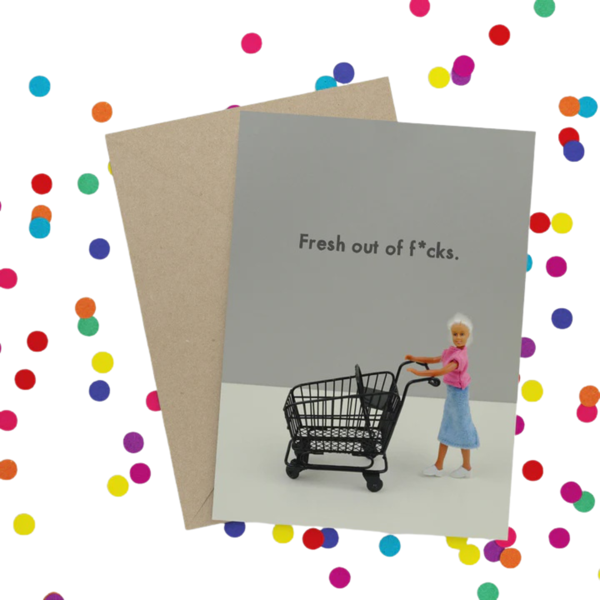 Card - Fresh out of F*cks | Bold & Bright