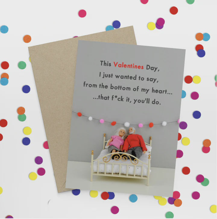 Card - Valentines Day "You'll Do" | Bold & Bright